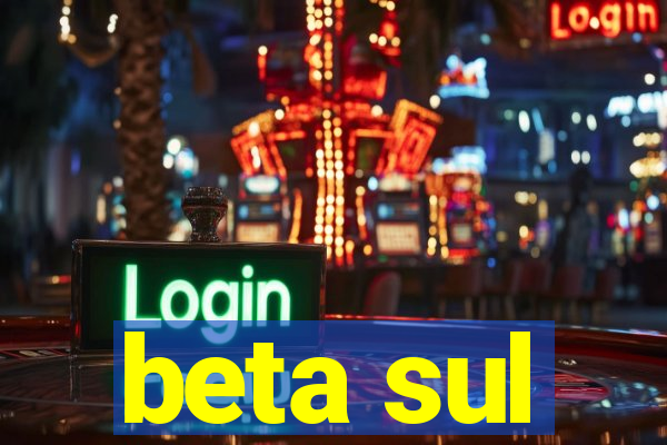 beta sul